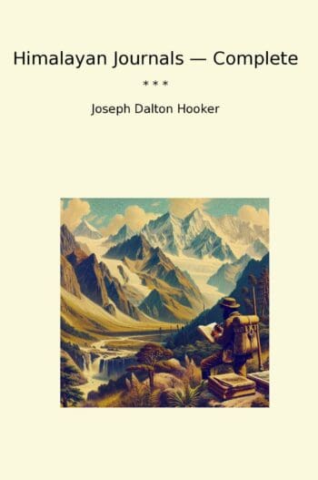 Himalayan Journals — Complete
