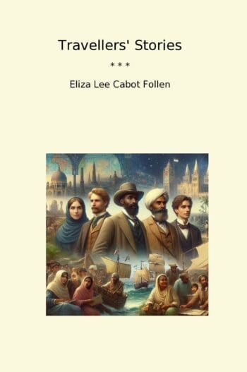 Travellers' Stories