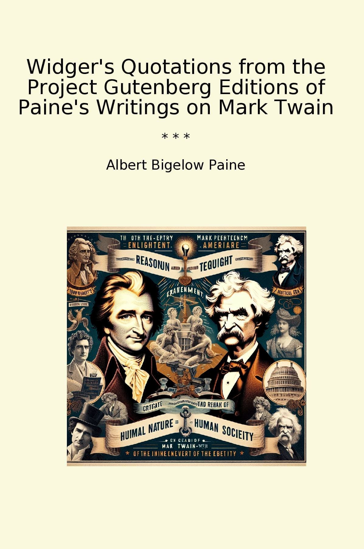Widger's Quotations from the Project Gutenberg Editions of Paine's Writings on Mark Twain