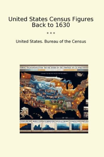 United States Census Figures Back to 1630