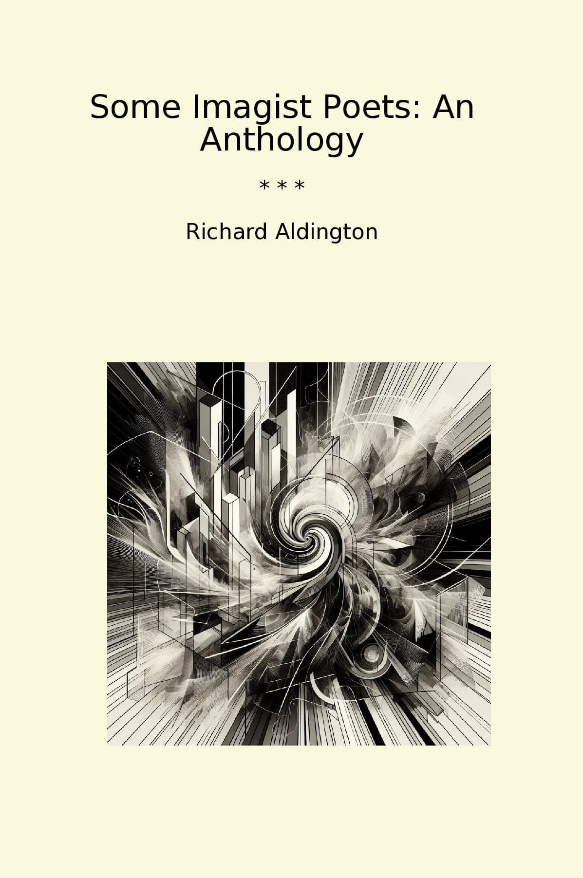 Some Imagist Poets: An Anthology