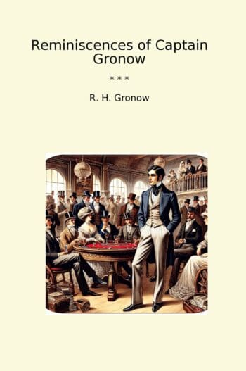 Reminiscences of Captain Gronow