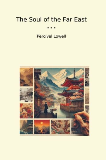 The Soul of the Far East