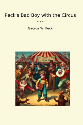 Peck's Bad Boy with the Circus