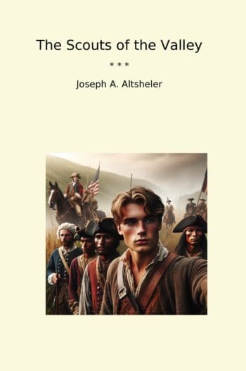 The Scouts of the Valley