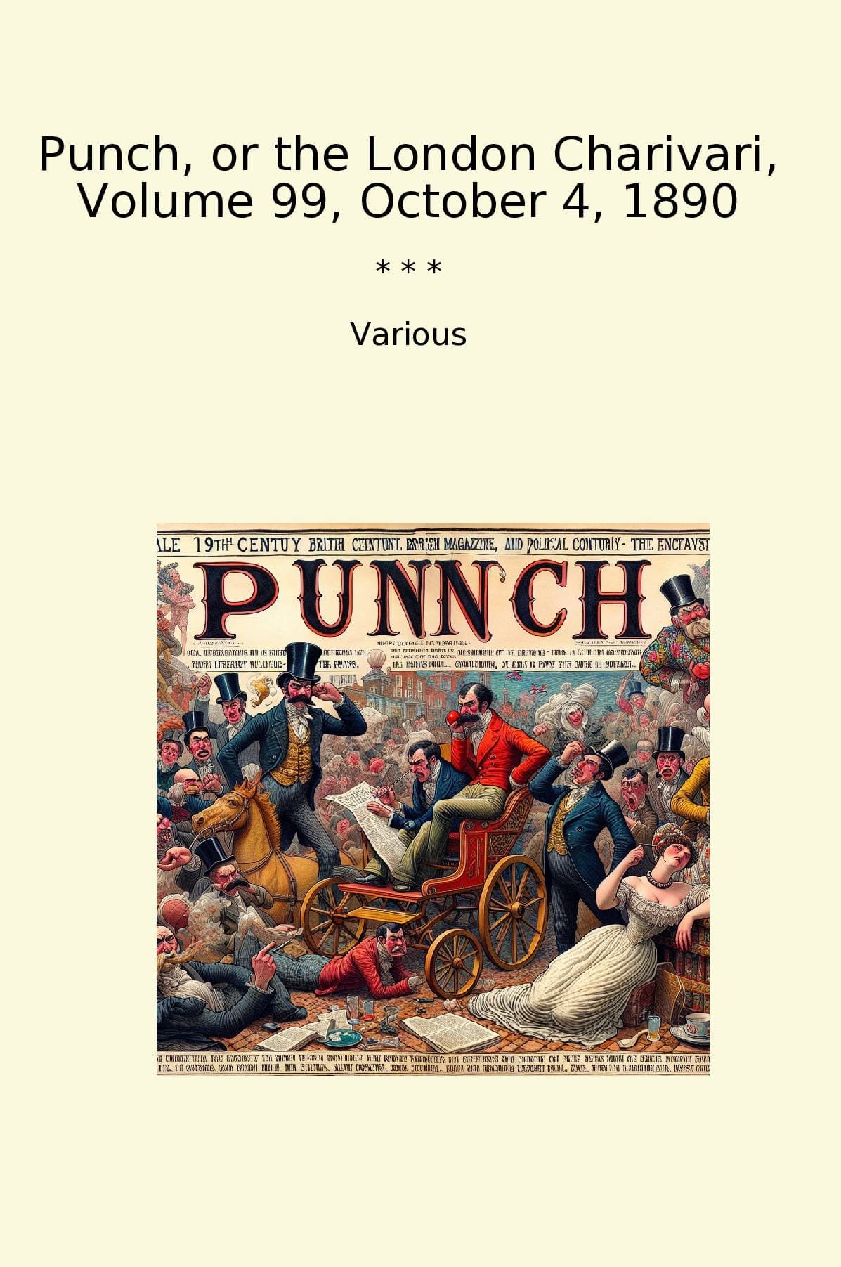 Punch, or the London Charivari, Volume 99, October 4, 1890