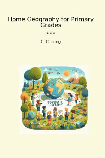 Home Geography for Primary Grades