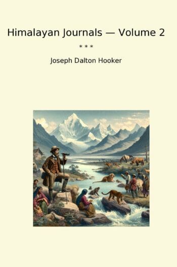 Himalayan Journals — Volume 2