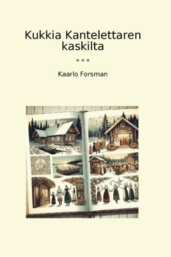Kukkia Kantelettaren kaskilta