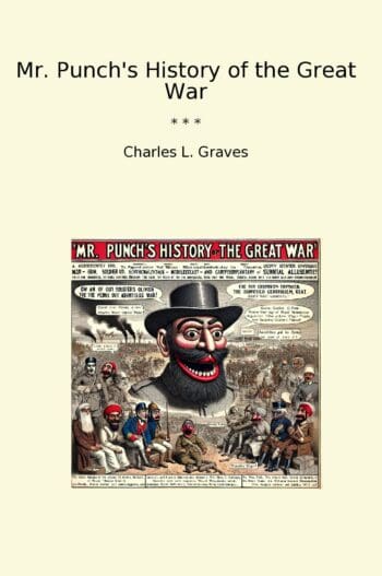 Mr. Punch's History of the Great War