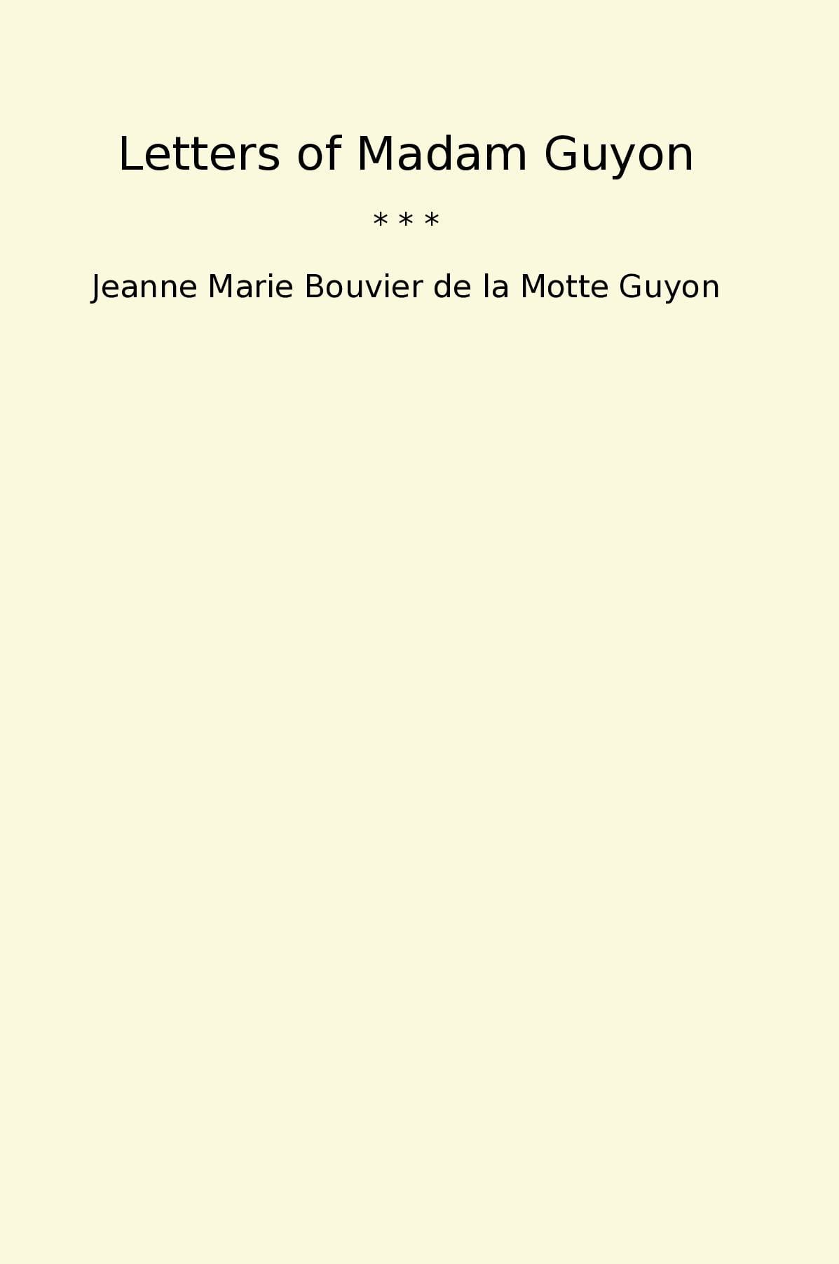 Letters of Madam Guyon