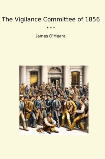 The Vigilance Committee of 1856