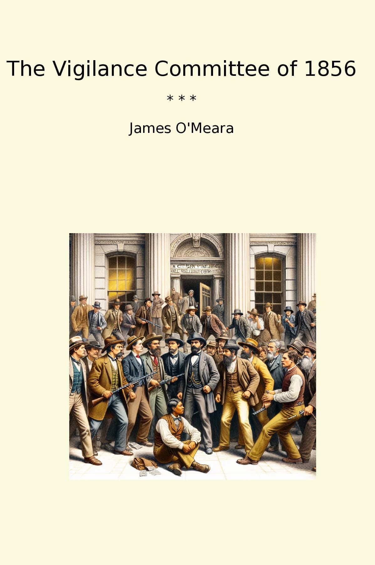 The Vigilance Committee of 1856
