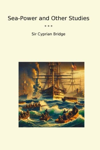 Sea-Power and Other Studies