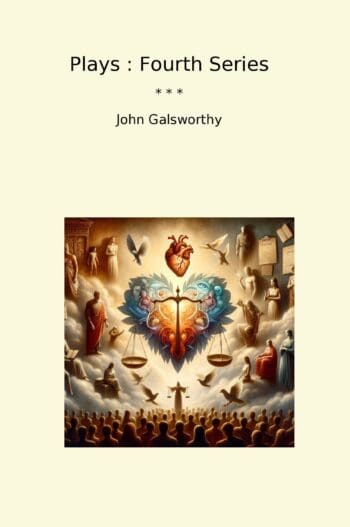 Plays : Fourth Series