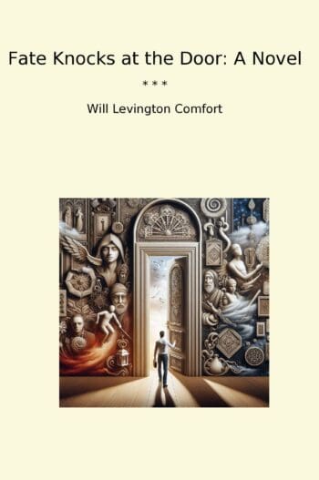 Fate Knocks at the Door: A Novel