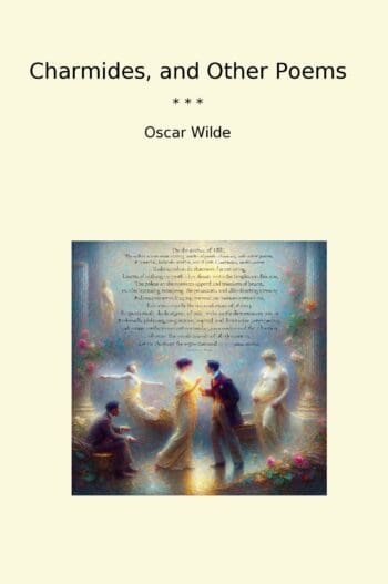 Charmides, and Other Poems