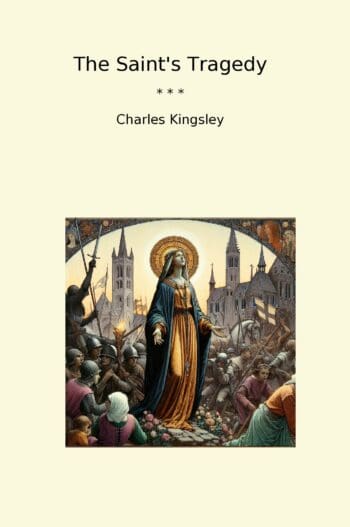 The Saint's Tragedy