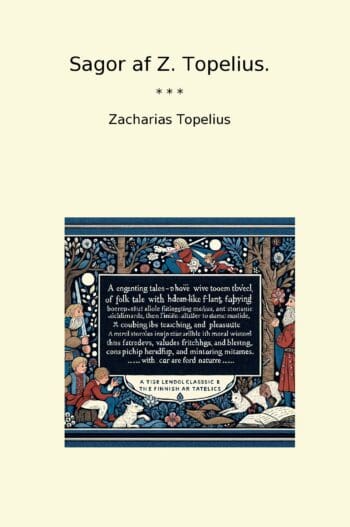 Sagor af Z. Topelius.