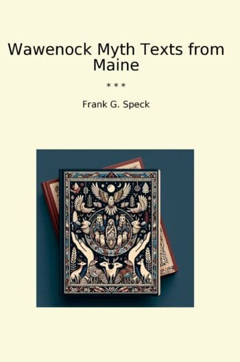 Wawenock Myth Texts from Maine