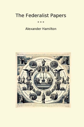 The Federalist Papers