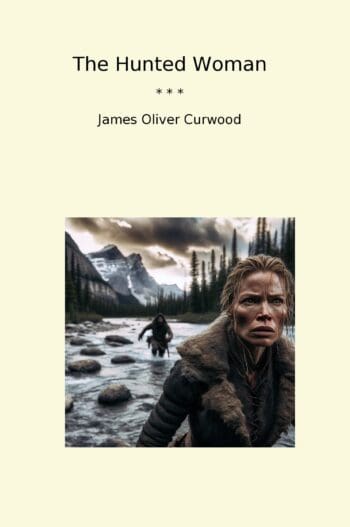 The Hunted Woman