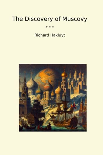 The Discovery of Muscovy