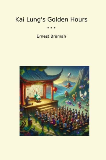 Kai Lung's Golden Hours