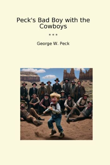 Peck's Bad Boy with the Cowboys