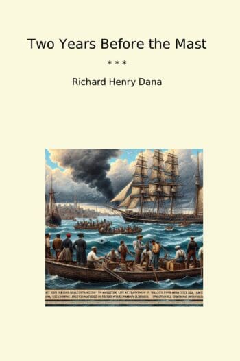Two Years Before the Mast