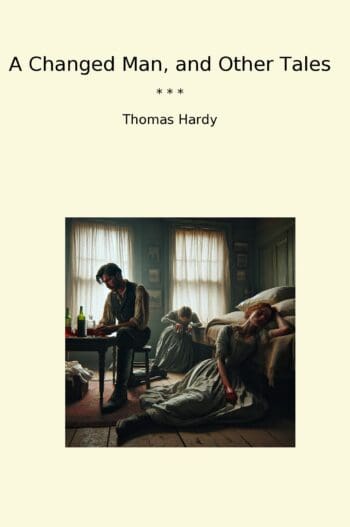 A Changed Man, and Other Tales