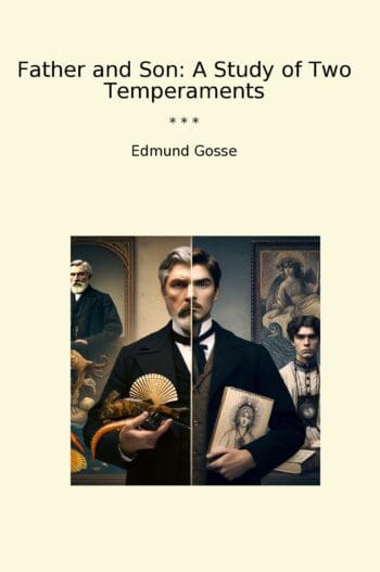 Father and Son: A Study of Two Temperaments