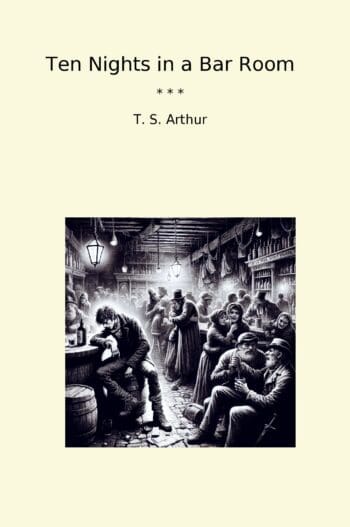 Ten Nights in a Bar Room