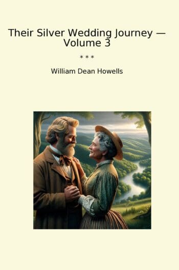 Their Silver Wedding Journey — Volume 3