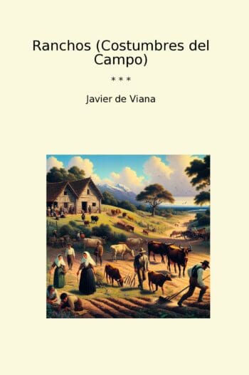 Ranchos (Costumbres del Campo)