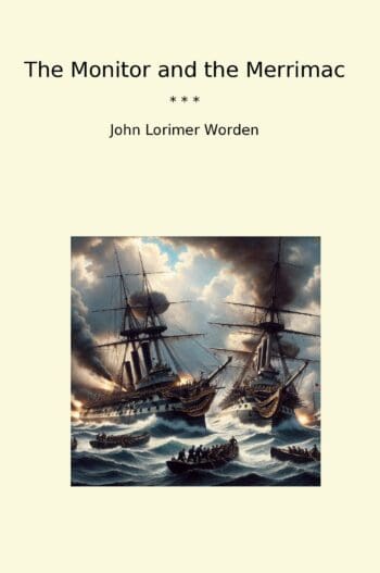 The Monitor and the Merrimac