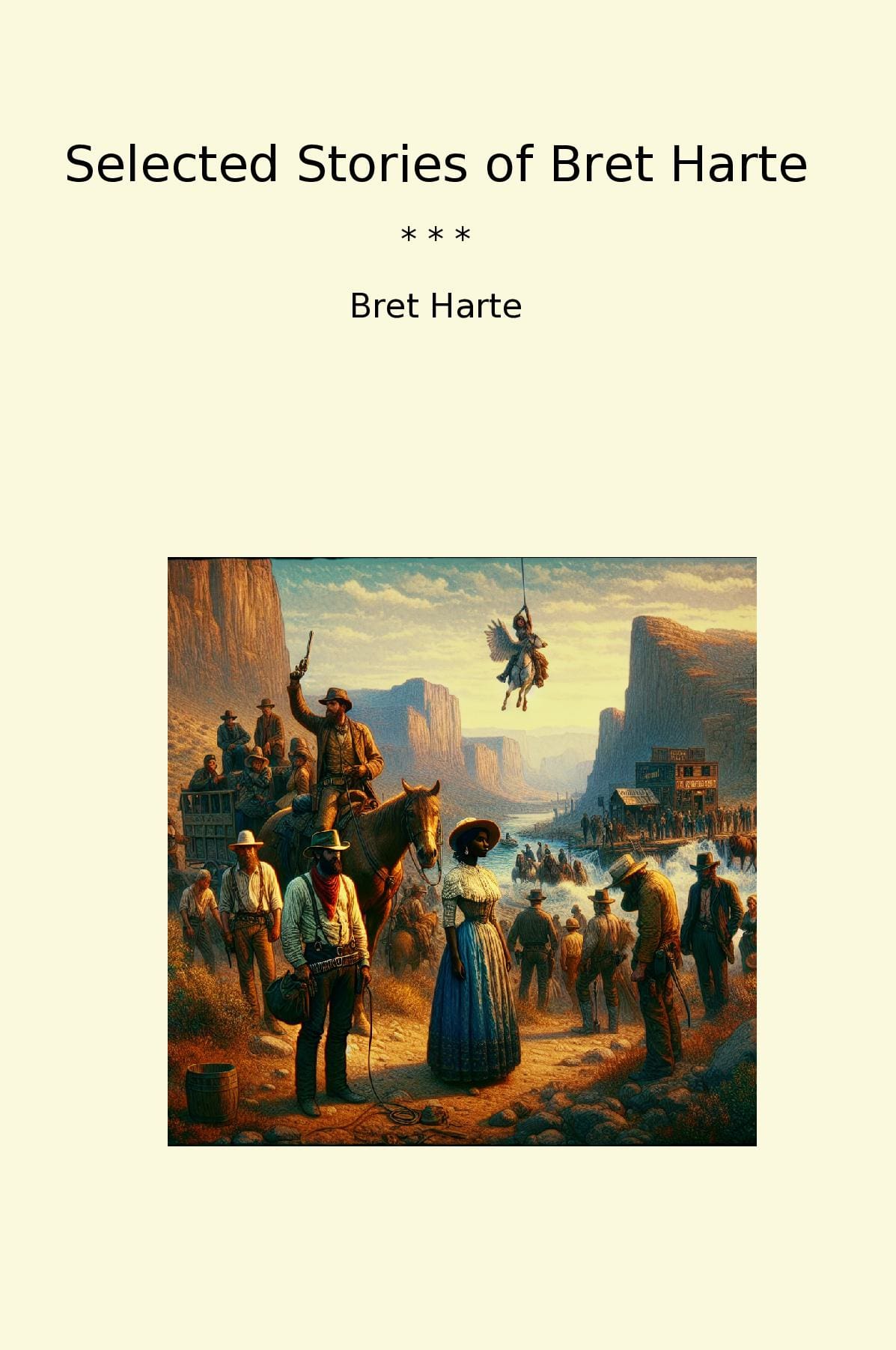 Selected Stories of Bret Harte