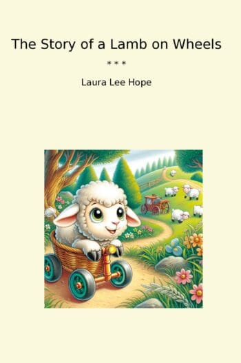 The Story of a Lamb on Wheels