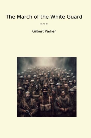 The March of the White Guard