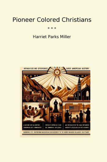 Pioneer Colored Christians
