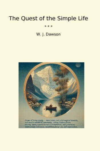 The Quest of the Simple Life