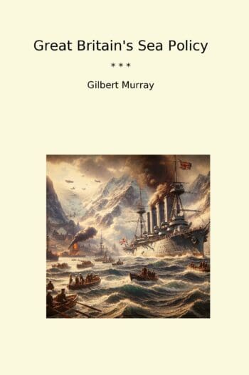 Great Britain's Sea Policy