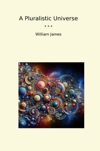 A Pluralistic Universe