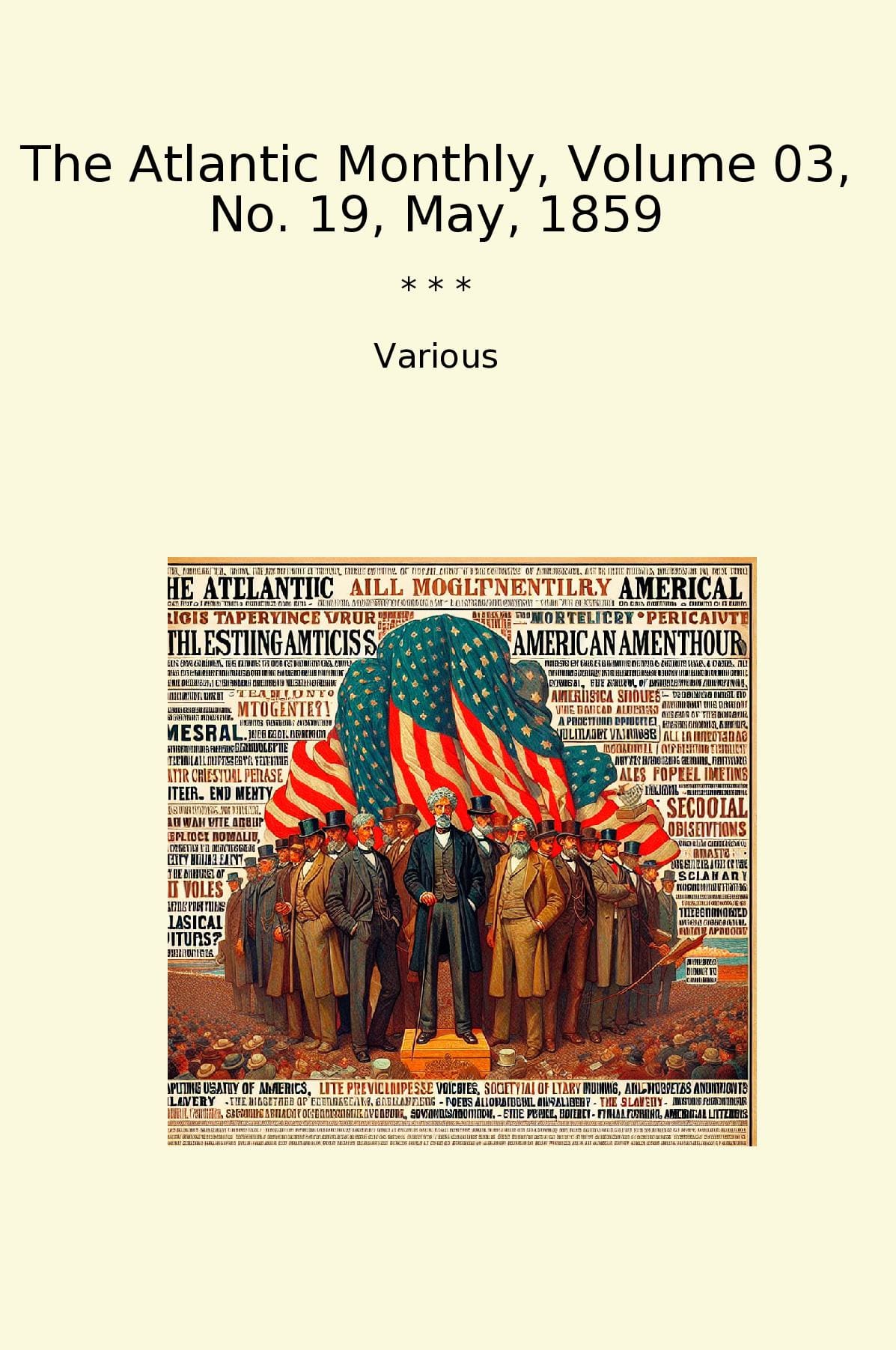 The Atlantic Monthly, Volume 03, No. 19, May, 1859