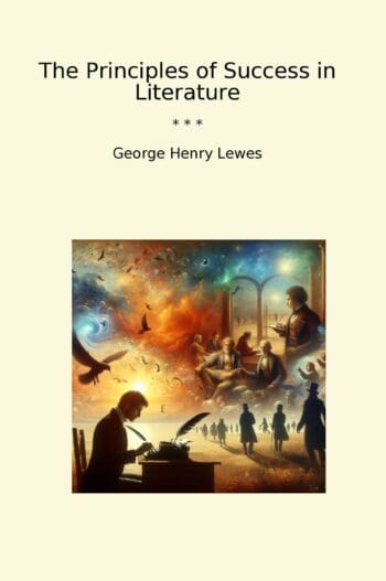 The Principles of Success in Literature