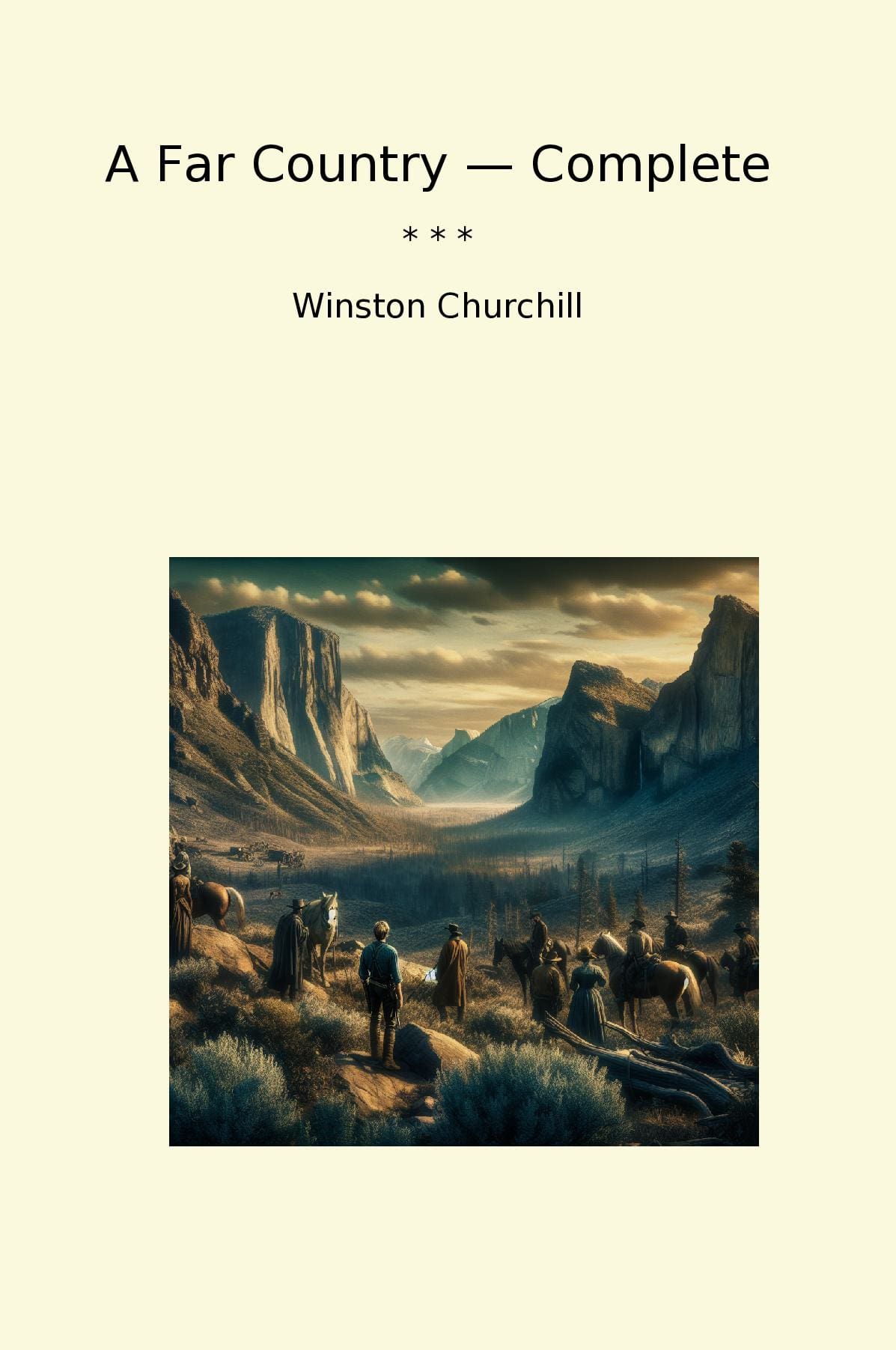 A Far Country — Complete