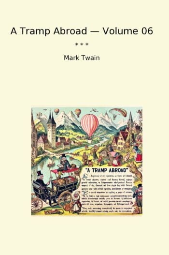 A Tramp Abroad — Volume 06