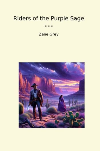 Riders of the Purple Sage