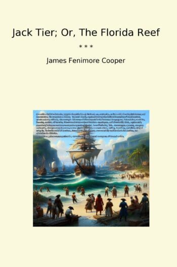 Jack Tier; Or, The Florida Reef