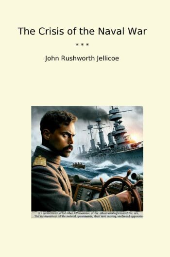 The Crisis of the Naval War